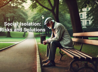 Social Isolation and Loneliness: Risks and Solutions for Seniors